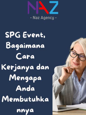 SPG Event Bagaimana Cara Kerjanya Dan Mengapa Anda Membutuhkannya